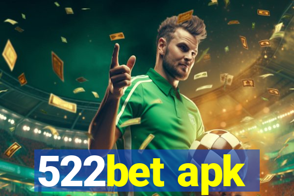 522bet apk